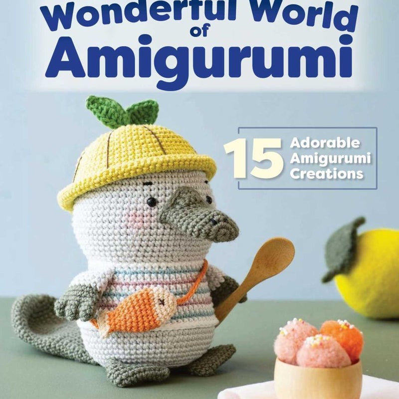 Wonderful World of Amigurumi