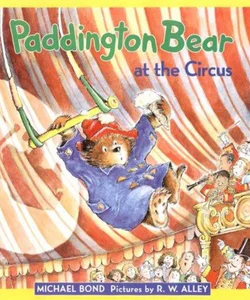 Paddington Bear at the Circus