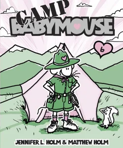 Babymouse #6: Camp Babymouse