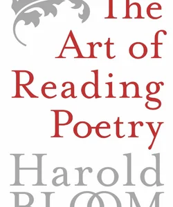 The Art of Reading Poetry