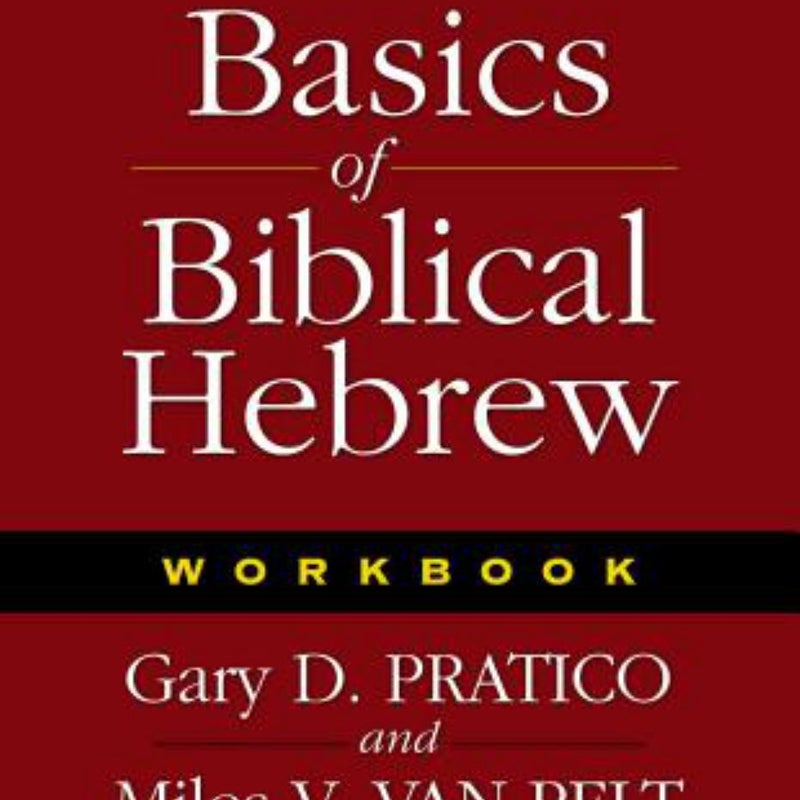 Basics of Biblical Hebrew