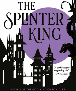 The Splinter King