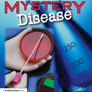 Mystery Disease