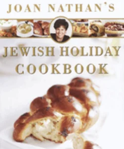 Joan Nathan's Jewish Holiday Cookbook