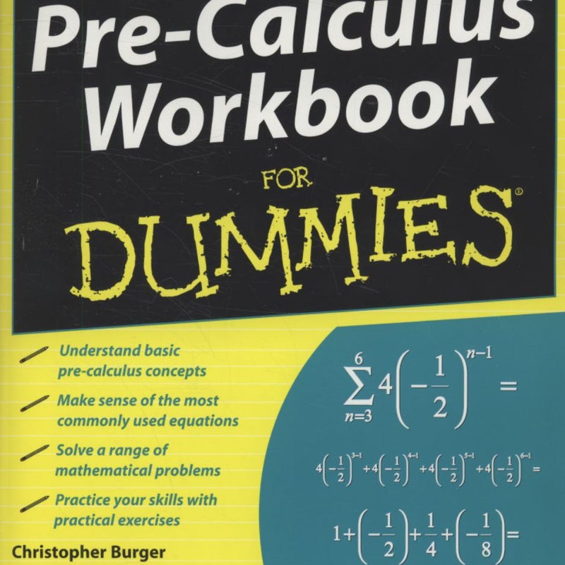 Pre-Calculus Workbook for Dummies