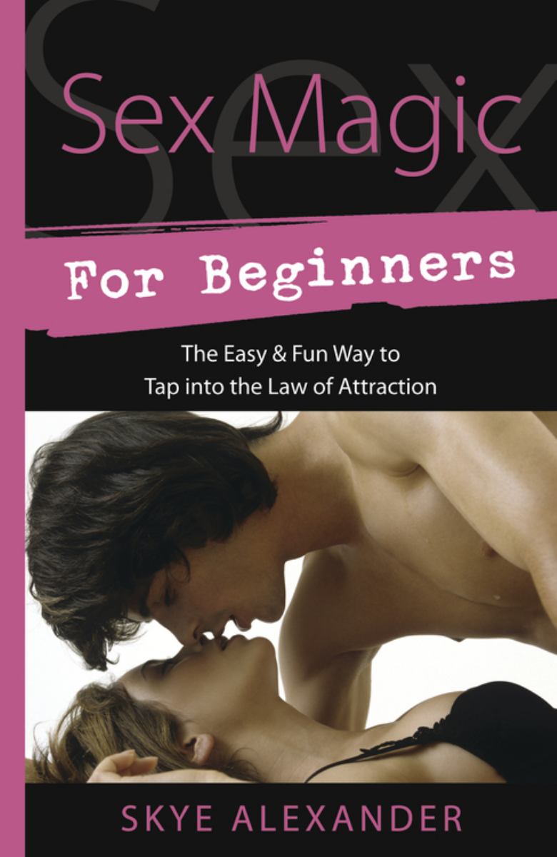 Sex Magic for Beginners