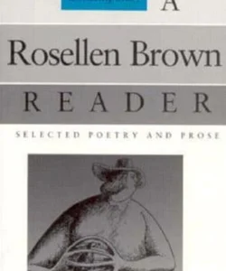 A Rosellen Brown Reader
