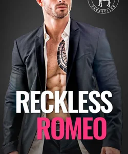 Reckless Romeo