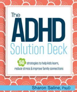 The ADHD Solution Deck