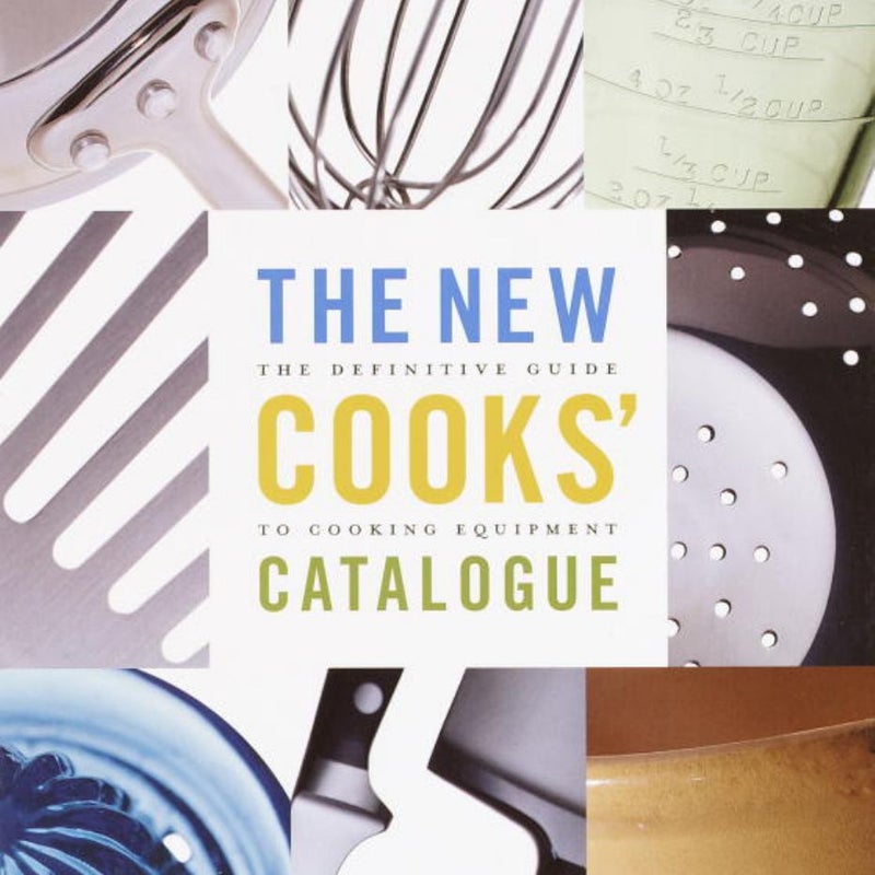 The New Cooks' Catalogue