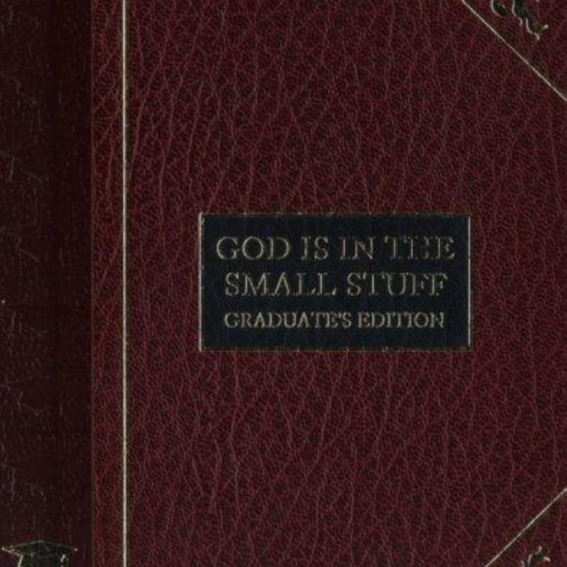 God Is in the Small Stuff