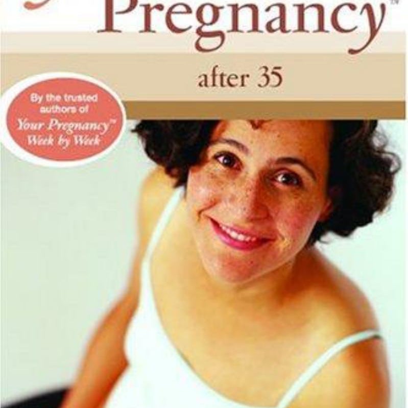 Your Pregnancy After 35