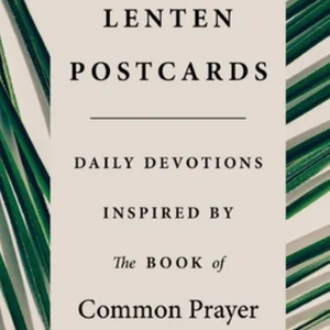 Lenten Postcards