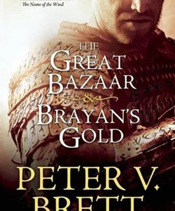 The Great Bazaar and Brayan's Gold