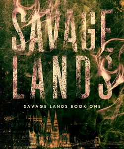 Savage Lands (Savage Lands 1)