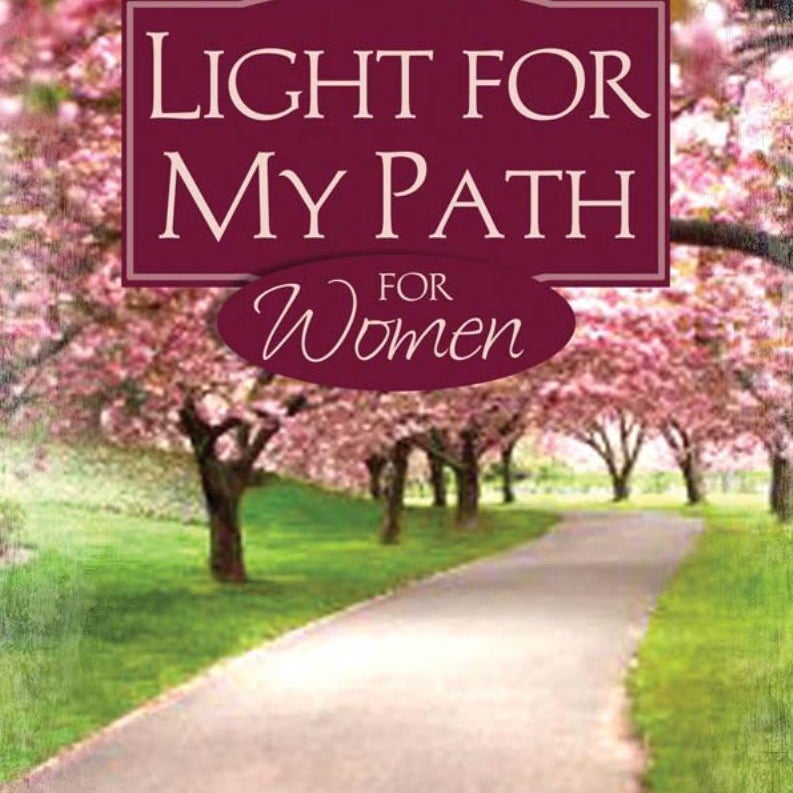 Light for My Path for Women