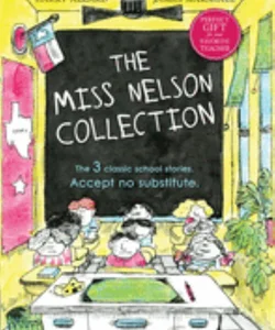 The Miss Nelson Collection