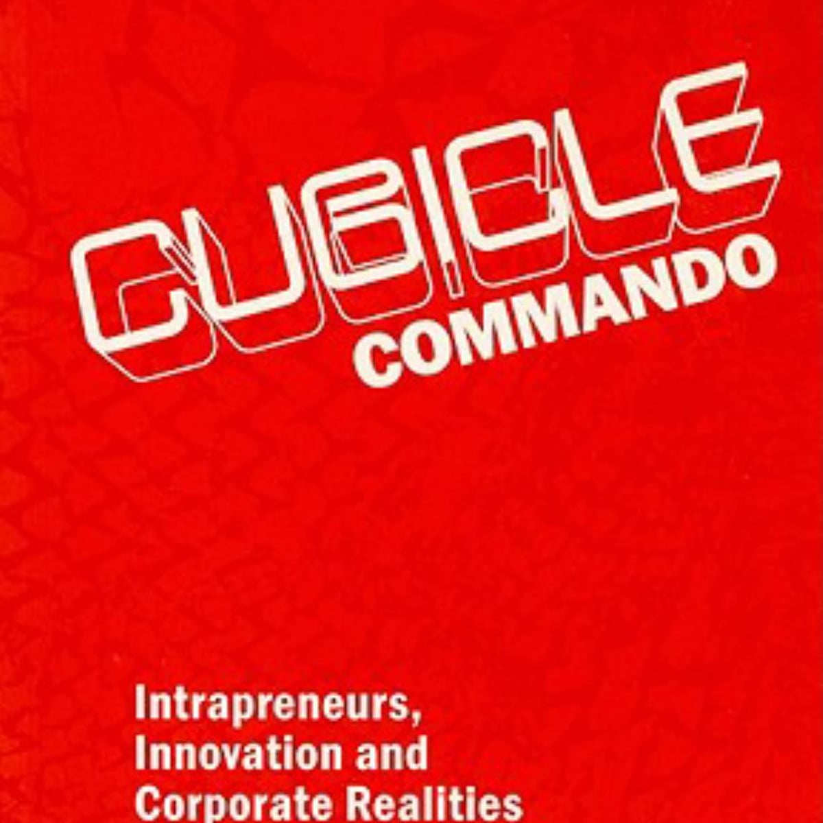 Cubicle Commando by Lisa Messenger, Zern Liew