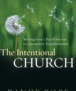 The Intentional Church