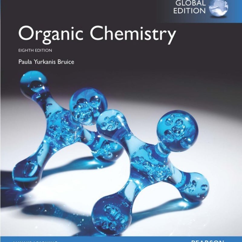 Student Solutions Manual for Organic Chemistry, Global Edition