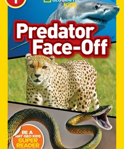 National Geographic Readers: Predator FaceOff