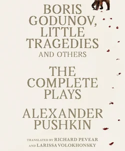 Boris Godunov, Little Tragedies, and Others