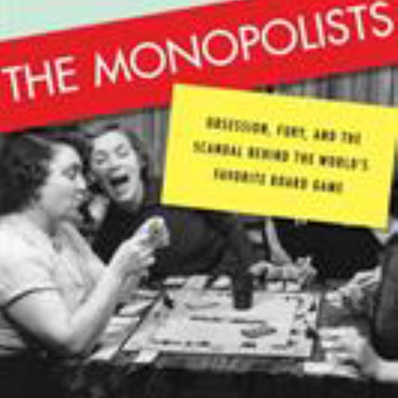 The Monopolists