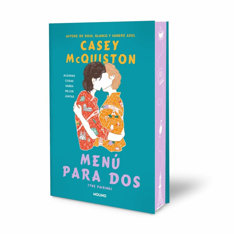 Menú para Dos: Algunas Cosas Saben Mejor Juntas (Edición Especial Limitada en Tapa Dura con Cantos Tintados) / the Pairing