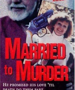 Married to Murder