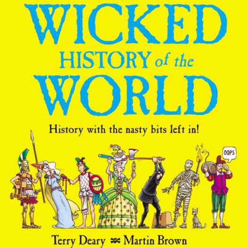 The Wicked History of the World