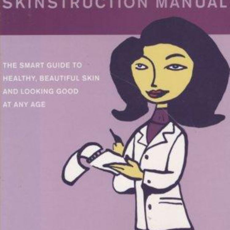 The DERMAdoctor Skinstruction Manual