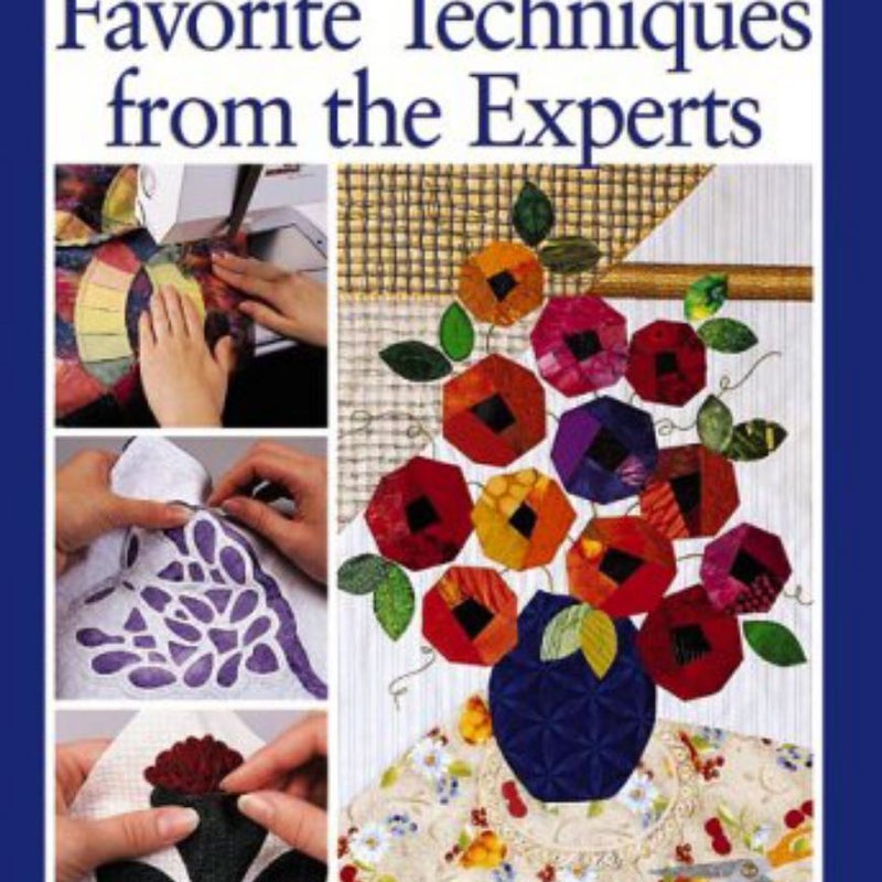 Favorite Techniques from the Experts