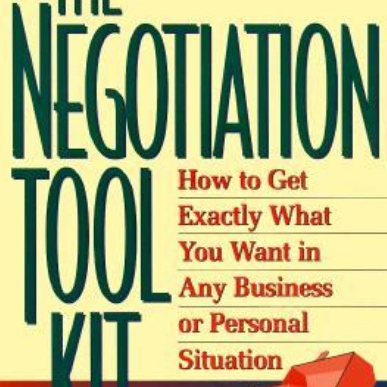 The Negotiation Toolkit