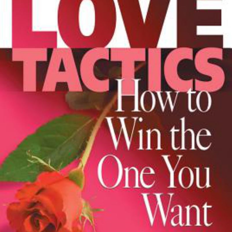 Love Tactics