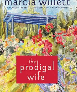 The Prodigal Wife