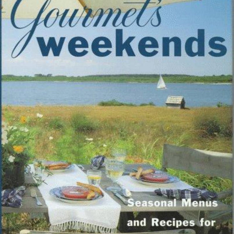 Gourmet's Weekends