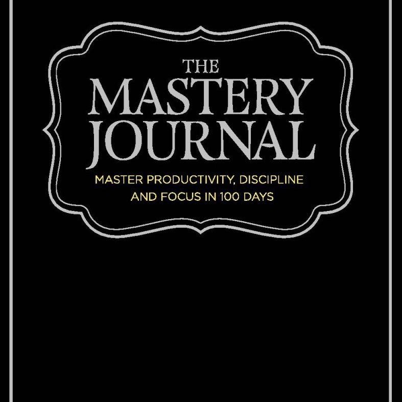 The Mastery Journal