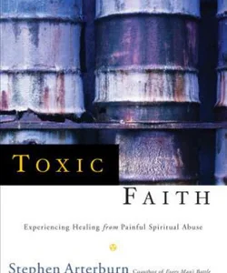 Toxic Faith