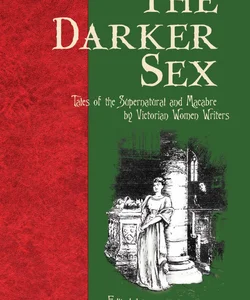 The Darker Sex