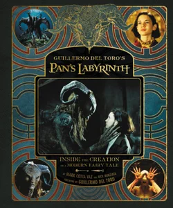 Guillermo Del Toro's Pan's Labyrinth
