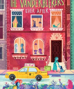 The Vanderbeekers Ever After