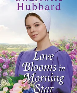 Love Blooms in Morning Star