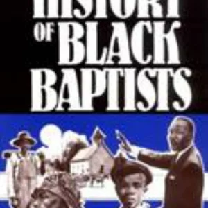 A History of Black Baptists