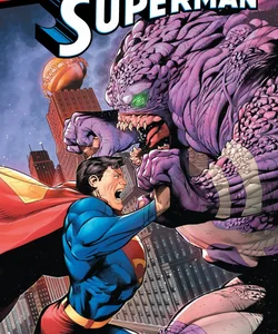 Superman: Man of Tomorrow Vol. 1: Hero of Metropolis