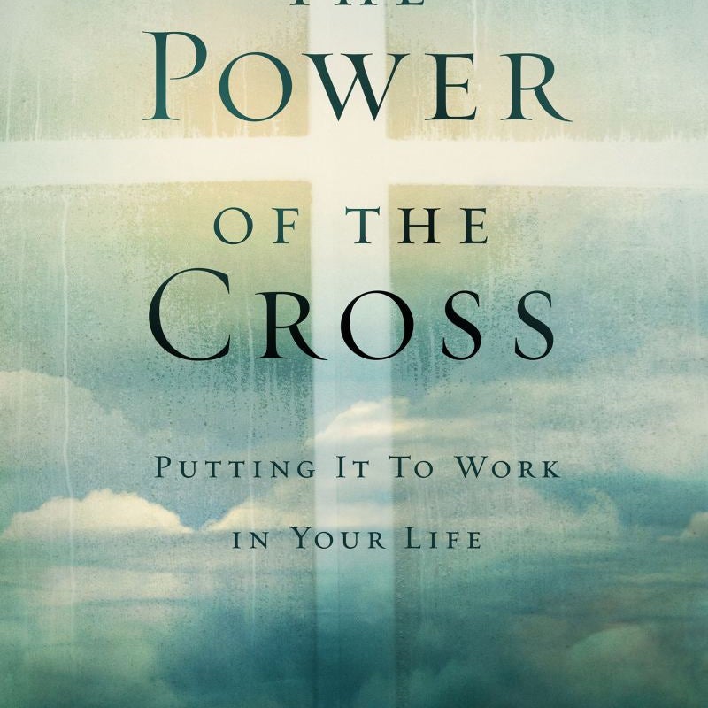 The Power of the Cross