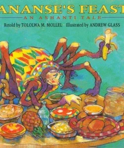 Ananse's Feast