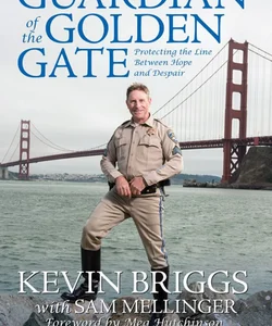 Guardian of the Golden Gate