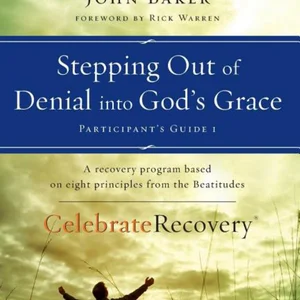 Stepping Out of Denial into God's Grace