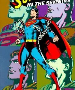 Superman in the Seventies