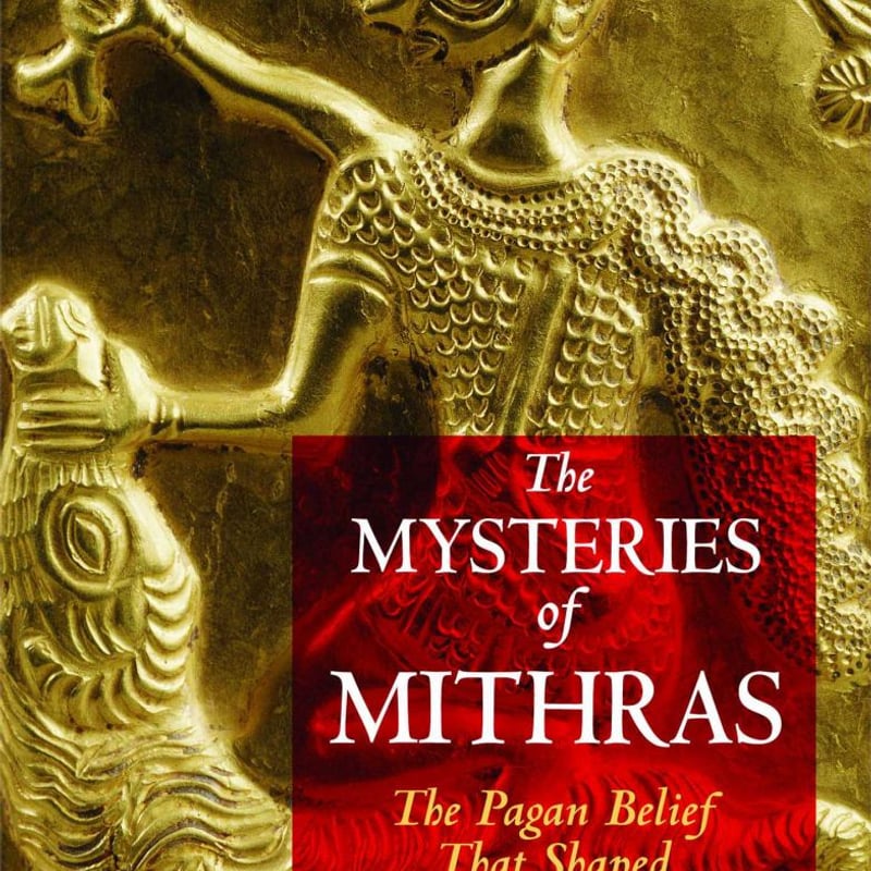 The Mysteries of Mithras by Payam Nabarz | Pangobooks